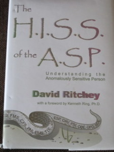 On My Nightstand:  David Ritchey's book on Understanding the Anomalously Sensitive Person